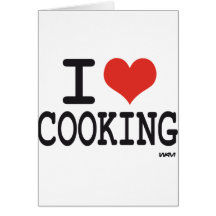 I LOVE COOKING GREETING CARD