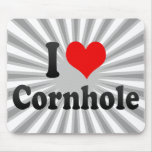 I love Cornhole Mousepads
