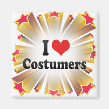 I Love Costumers Refrigerator Magnets