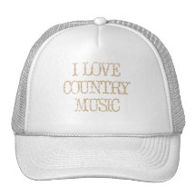 I Love Country Music Hat