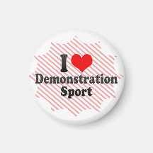 I love Demonstration Sport Refrigerator Magnet
