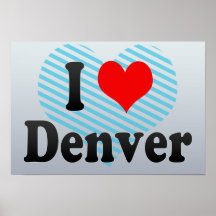 I Love Denver, United States Poster
