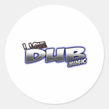 I Love DUB music Round Sticker