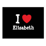 I love Elisabeth heart T-Shirt Post Cards