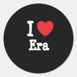 I love Era heart T-Shirt Round Stickers