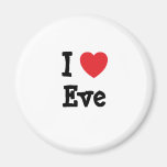 I love Eve heart T-Shirt Magnets