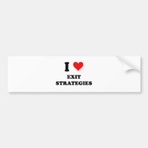 I Love Exit Strategies Bumper Sticker