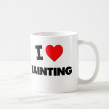 I Love Fainting Mugs