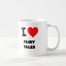 I Love Fairy Tales Coffee Mugs