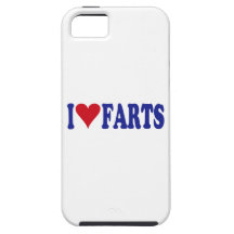 I Love Farts iPhone 5 Cases