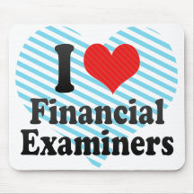 I Love Financial Examiners Mousepad
