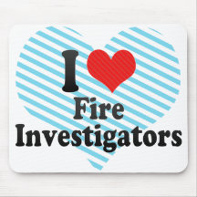 I Love Fire Investigators Mouse Pads