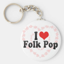I Love Folk Pop Key Chains
