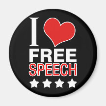 I love free speech fridge magnet