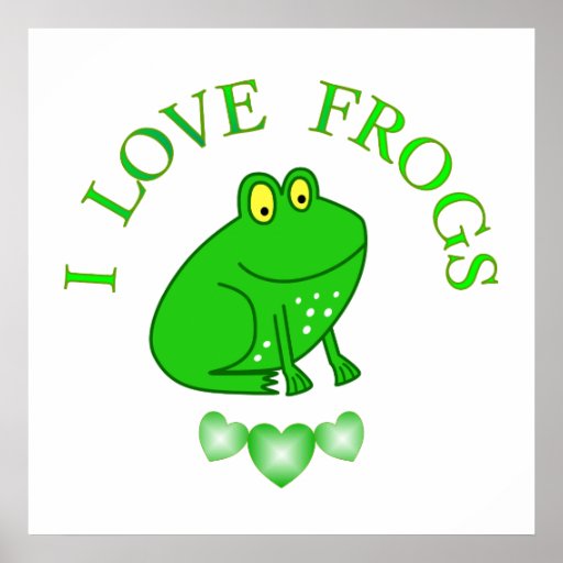 I Love Frogs Print