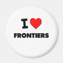 I Love Frontiers Refrigerator Magnet