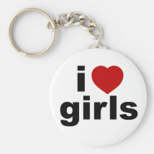 I Love Girls Keychain