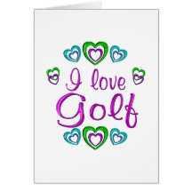 I Love Golf Greeting Cards