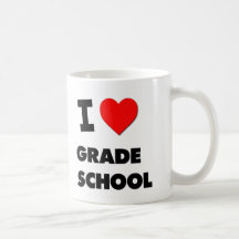 I Love Grade   School Mug