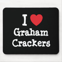 I love Graham Crackers heart T-Shirt Mousemats