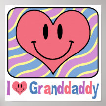 I Love Granddaddy Print
