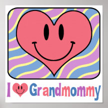I Love Grandmommy Poster