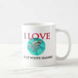I Love Great White Sharks Coffee Mug
