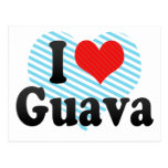 I Love Guava Postcards