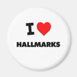 I Love Hallmarks Magnet