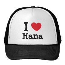 I love Hana heart T-Shirt Trucker Hat