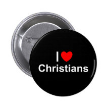 I Love (Heart) Christians Button