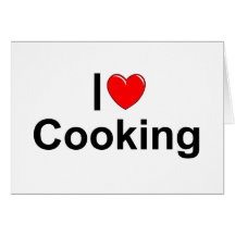 I Love (Heart) Cooking Greeting Card