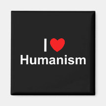 I Love (Heart) Humanism Refrigerator Magnet