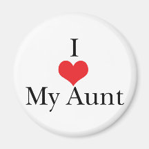 I Love (Heart) My Aunt Fridge Magnets