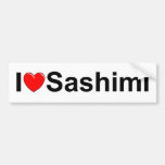I Love (Heart) Sashimi Bumper Stickers
