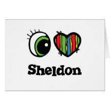 I Love (Heart) Sheldon Greeting Cards