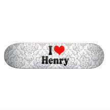 I love Henry Skate Board Decks