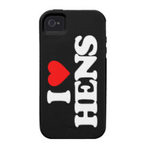I LOVE HENS iPhone 4 COVER