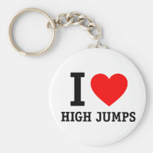 I Love High Jumps Keychain