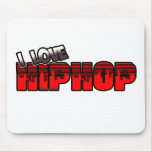I Love HIP HOP Music Mousepad