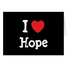 I love Hope heart T-Shirt Card