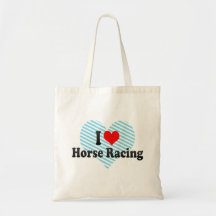 I love Horse Racing Tote Bags