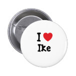I love Ike heart custom personalised Buttons