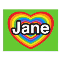 I love Jane. I love you Jane. Heart Post Cards