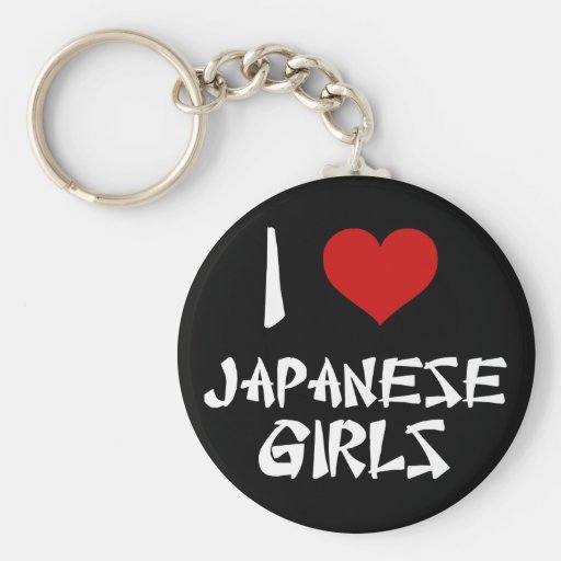 I Love Japanese Girls Key Chains