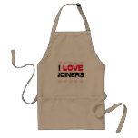 I LOVE JOINERS APRON