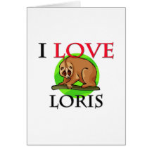 I Love Loris Card