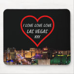 I LOVE LOVE LOVE LAS VEGAS xxx Mousepad