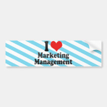 I Love Marketing Management Bumper Stickers