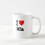 I love Mia heart T-Shirt Mugs